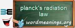 WordMeaning blackboard for planck's radiation law